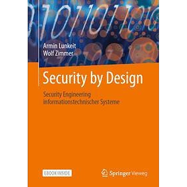 Security by Design, m. 1 Buch, m. 1 E-Book, Armin Lunkeit, Wolf Zimmer