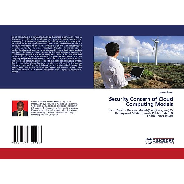 Security Concern of Cloud Computing Models, Lamek Ronoh