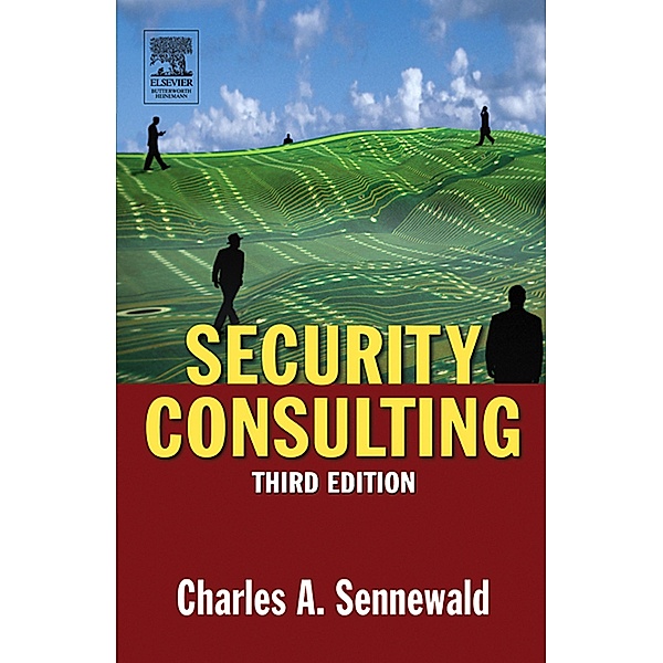 Security Consulting, Charles A. Sennewald