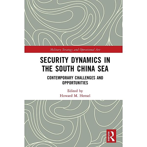 Security Dynamics in the South China Sea