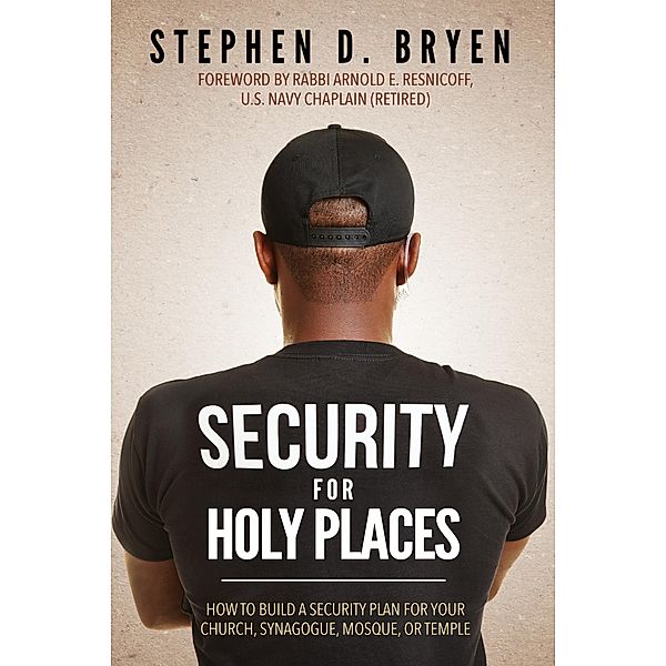 Security for Holy Places / Morgan James Faith, Stephen D. Bryen