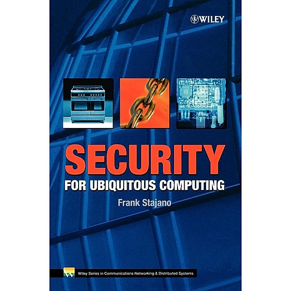 Security for Ubiquitous Computing, Frank Stajano