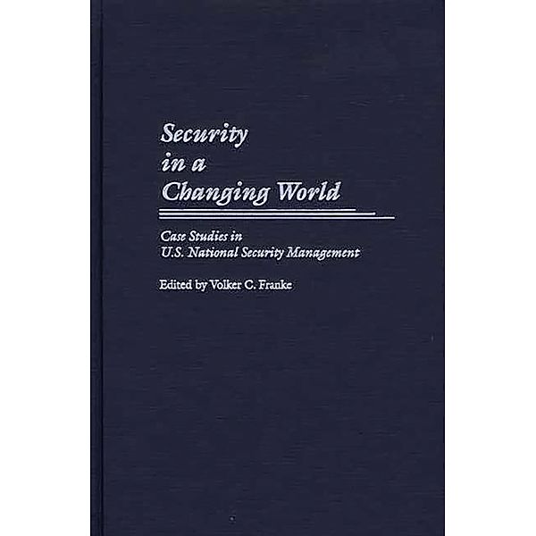 Security in a Changing World, Volker Franke