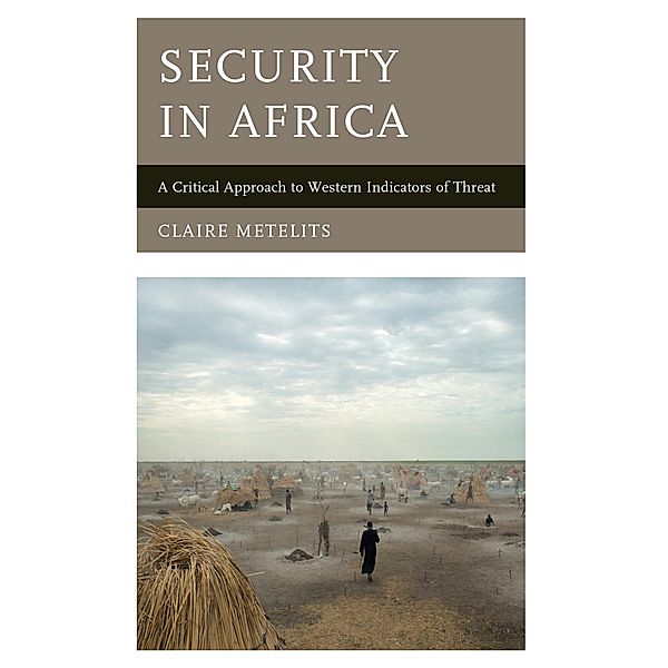 Security in Africa, Claire Metelits