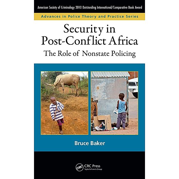 Security in Post-Conflict Africa, Bruce Baker