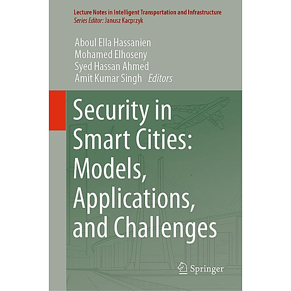 Security in Smart Cities: Models, Applications, and Challenges