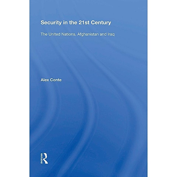 Security in the 21st Century, Alex Conte