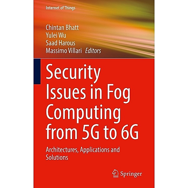 Security Issues in Fog Computing from 5G to 6G / Internet of Things