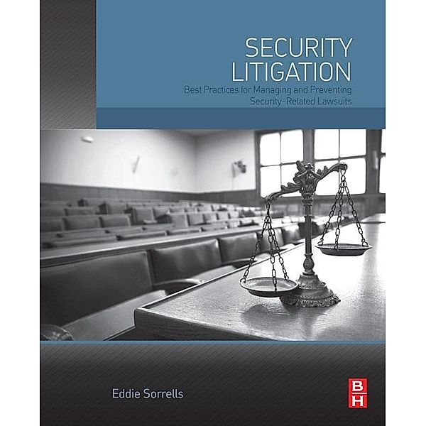 Security Litigation, Eddie Sorrells