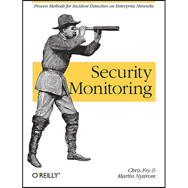 Security Monitoring, Chris Fry, Martin Nystrom