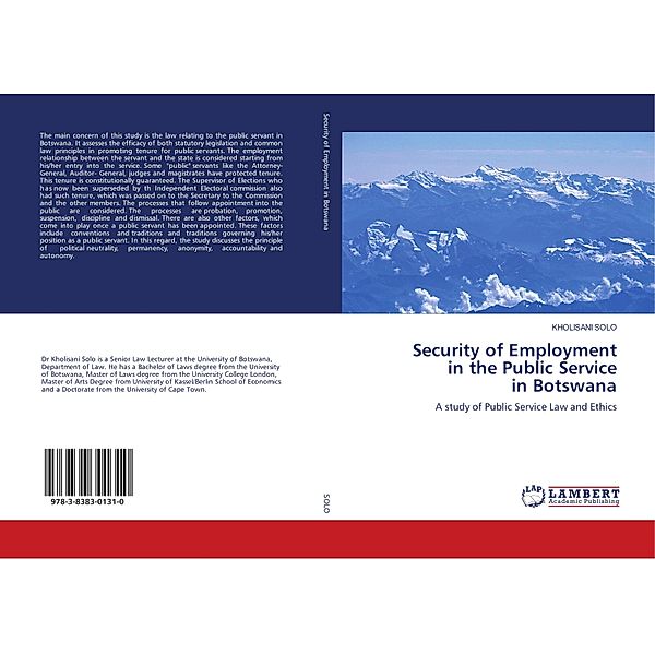 Security of Employment in the Public Service in Botswana, KHOLISANI SOLO