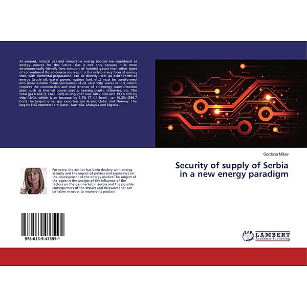 Security of supply of Serbia in a new energy paradigm, Gordana Misev