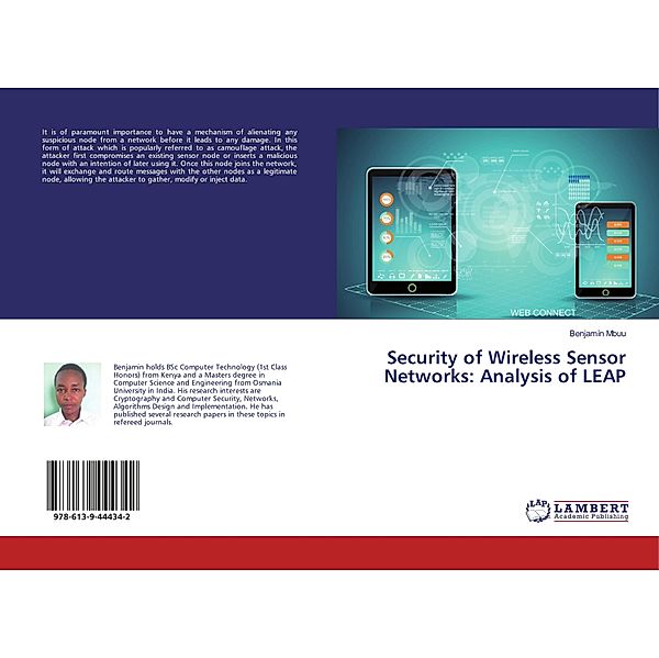 Security of Wireless Sensor Networks: Analysis of LEAP, Benjamin Mbuu