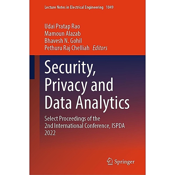 Security, Privacy and Data Analytics / Lecture Notes in Electrical Engineering Bd.1049