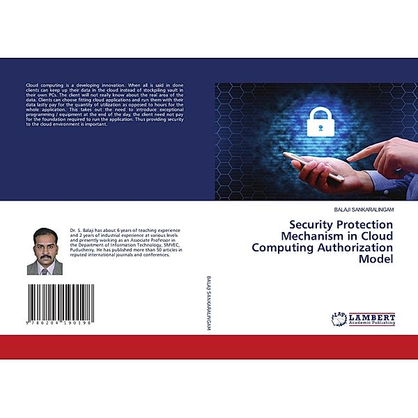 Security Protection Mechanism in Cloud Computing Authorization Model, BALAJI SANKARALINGAM
