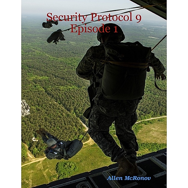 Security Protocol 9 Episode 1, Allen McRonov