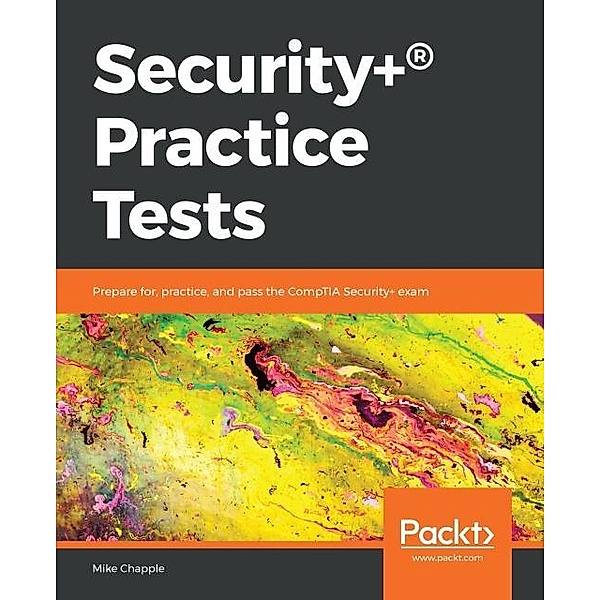 Security+(R) Practice Tests, Chapple Mike Chapple