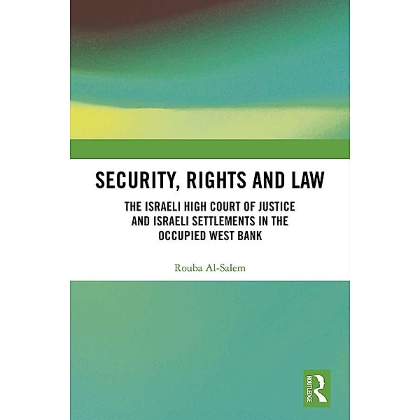 Security, Rights and Law, Rouba Al-Salem