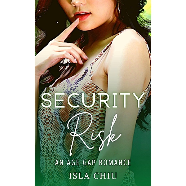 Security Risk: An Age Gap Romance, Isla Chiu