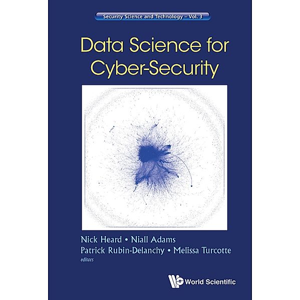 Security Science and Technology: Data Science for Cyber-Security