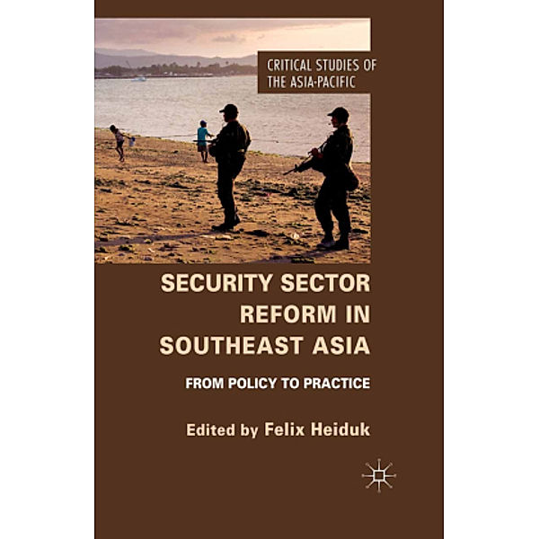 Security Sector Reform in Southeast Asia