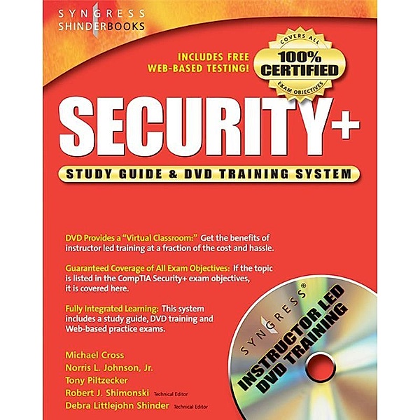Security + Study Guide and DVD Training System, Syngress