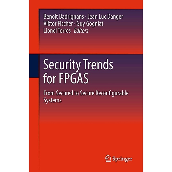 Security Trends for FPGAS, 9789400713383