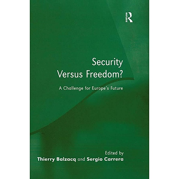 Security Versus Freedom?, Thierry Balzacq