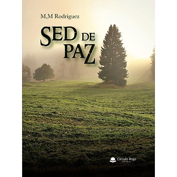 Sed de paz, Moisés Miranda Rodriguez