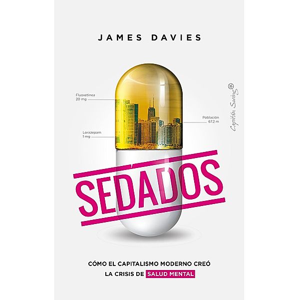 Sedados / Ensayo, James Davies