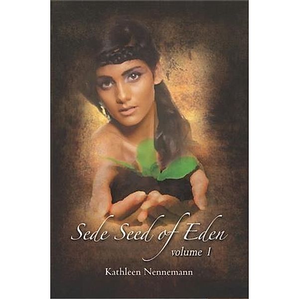Sede, Seed of Eden, Kathleen Nennemann