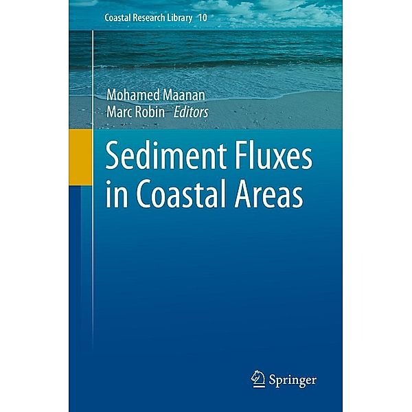 Sediment Fluxes in Coastal Areas / Coastal Research Library Bd.10