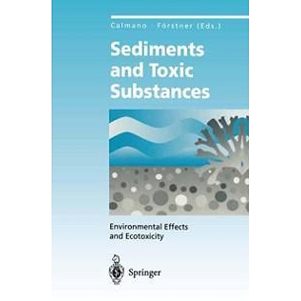 Sediments and Toxic Substances / Environmental Science and Engineering