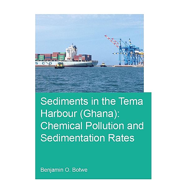 Sediments in the Tema Harbour (Ghana), Benjamin Botwe