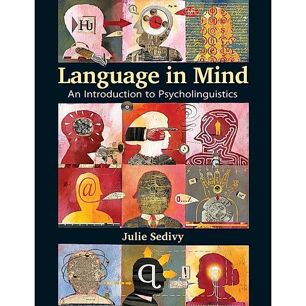 Sedivy, J: Language in Mind, Julie Sedivy