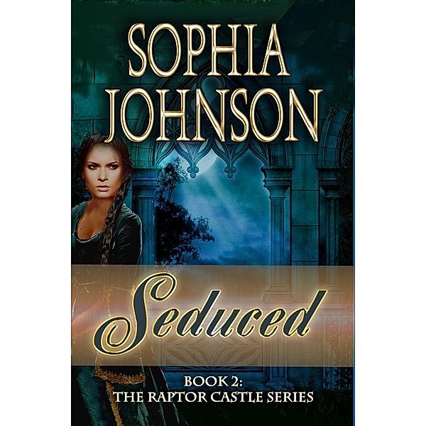 Seduced, Sophia Johnson
