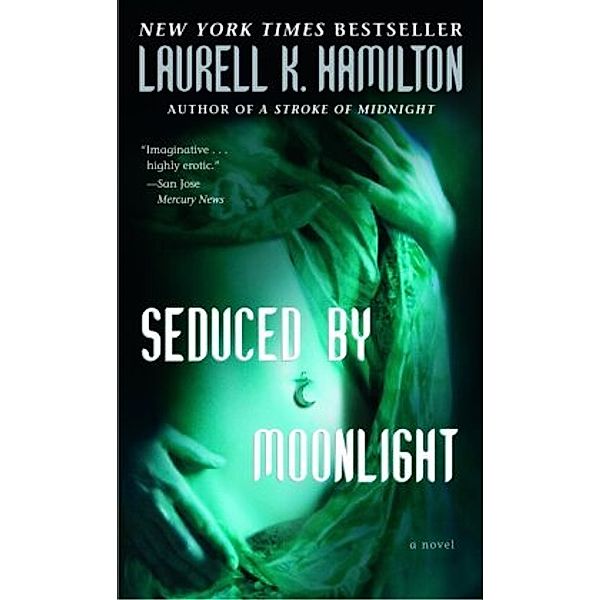 Seduced by Moonlight, Laurell K. Hamilton