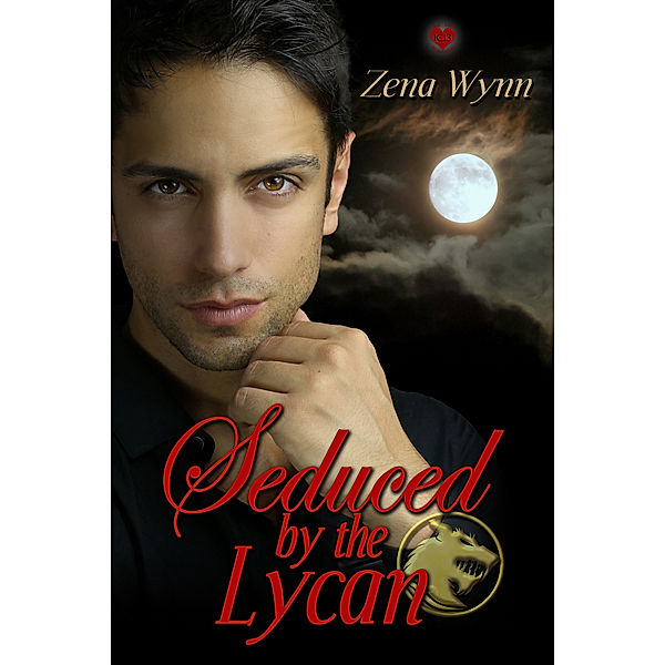 Seduced by the Lycan, Zena Wynn