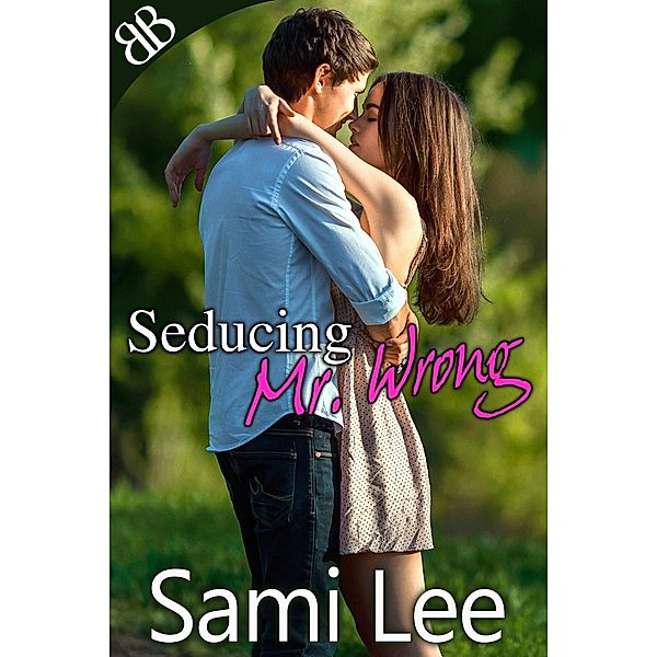 Seducing Mr. Wrong / Book Boutiques, Sami Lee