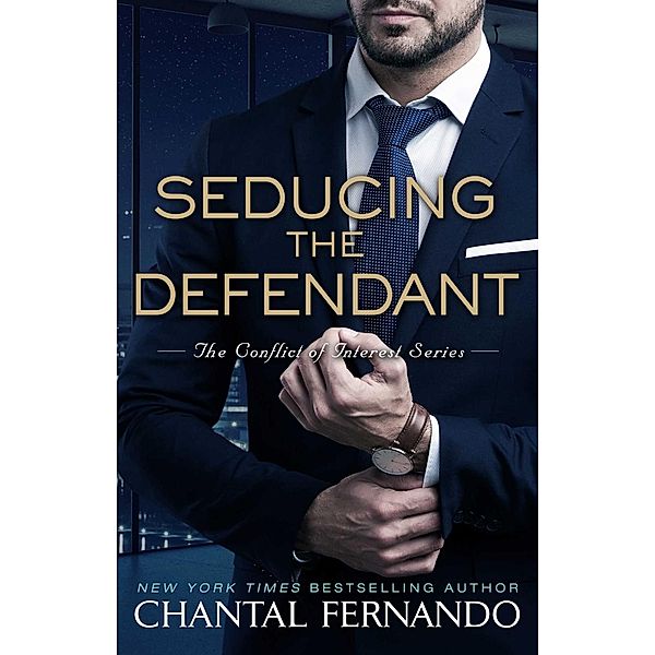 Seducing the Defendant, Chantal Fernando