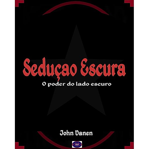 Sedução Escura, John Danen