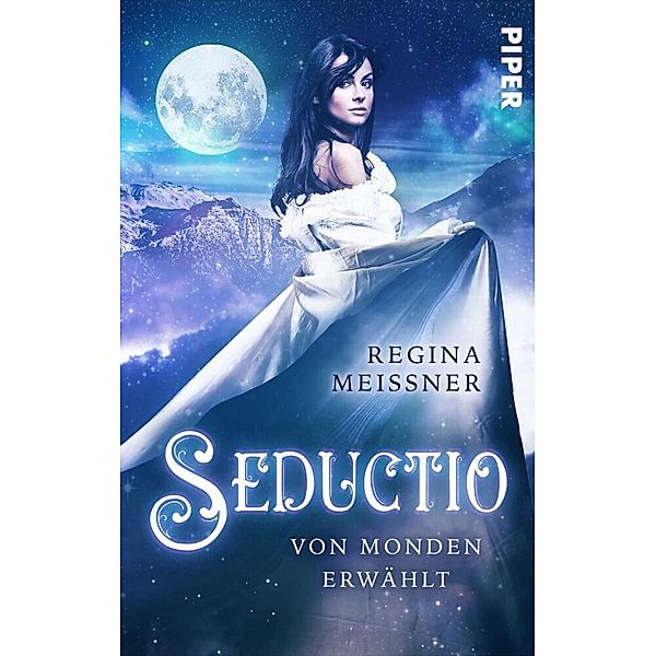 Seductio - Von Monden erwählt, Regina Meißner