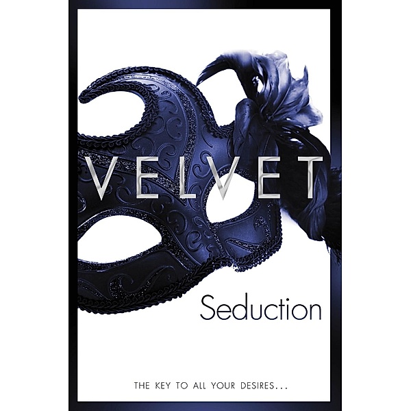 Seduction, Velvet