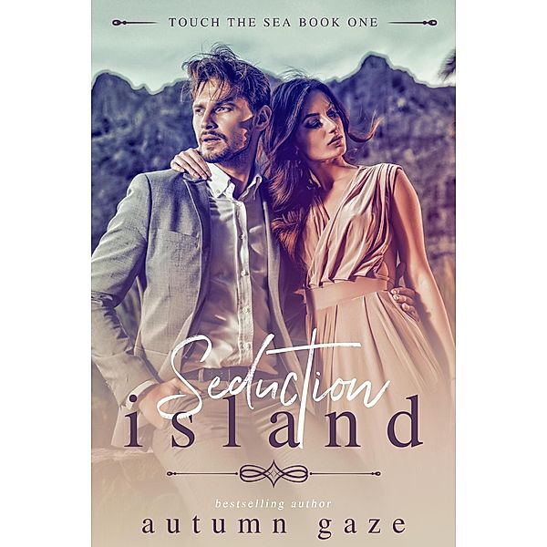 Seduction Island (Touch the Sea Series, #1) / Touch the Sea Series, Autumn Gaze