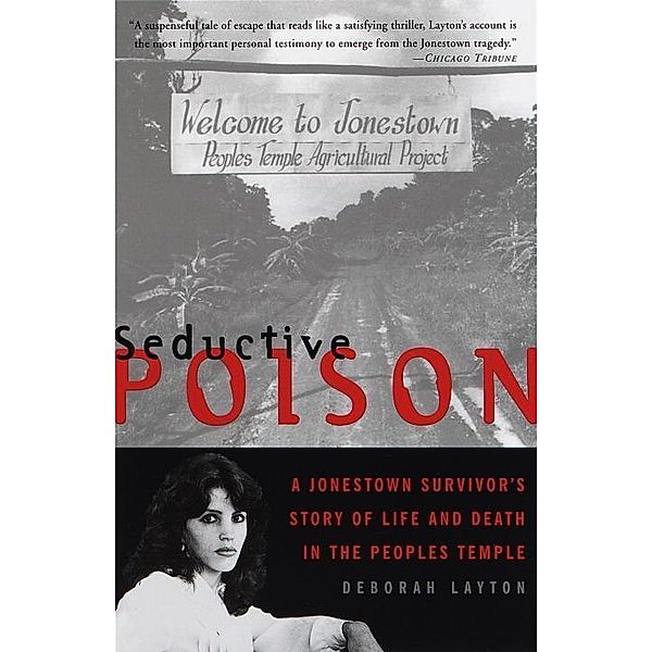 Seductive Poison, Deborah Layton