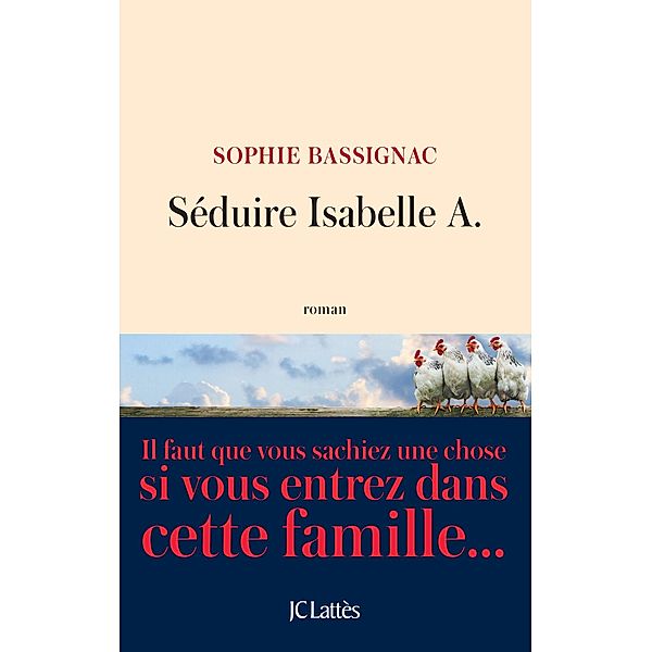 Séduire Isabelle A. / Littérature française, Sophie Bassignac