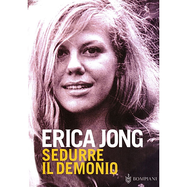 Sedurre il demonio, Erica Jong