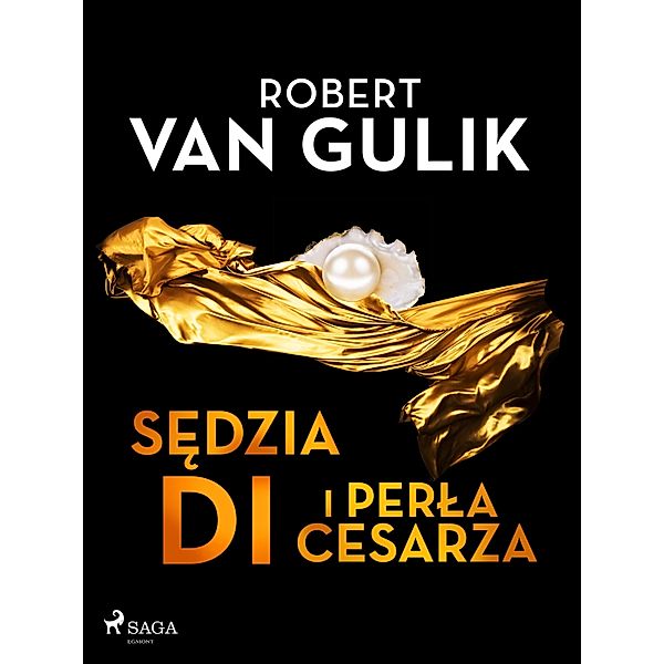 Sedzia Di i perla cesarza / Zagadki Sedziego Di, Robert van Gulik