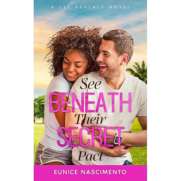 See Beneath Their Secret Pact / See Beneath, Eunice Nascimento