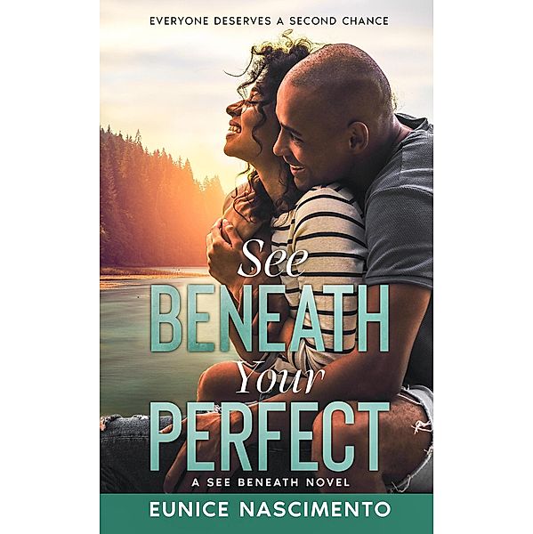 See Beneath Your Perfect / See Beneath, Eunice Nascimento